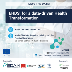 SAVE THE DATE! EHDS, for a Data-driven Health Transformation